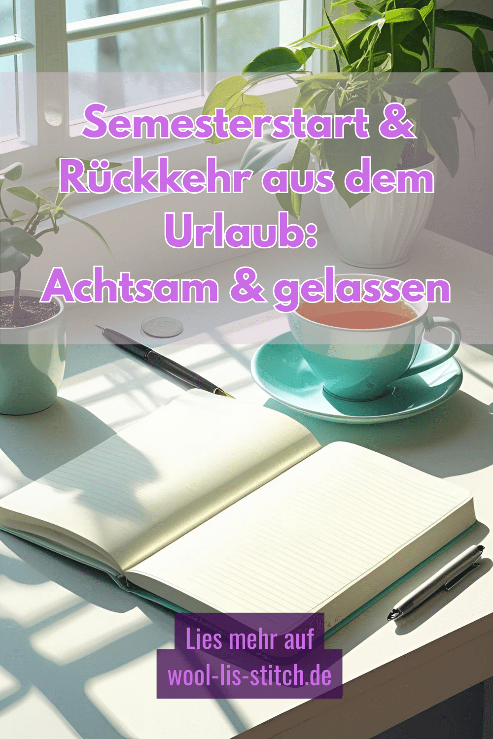 Semesterstart & Rückkehr aus dem Urlaub