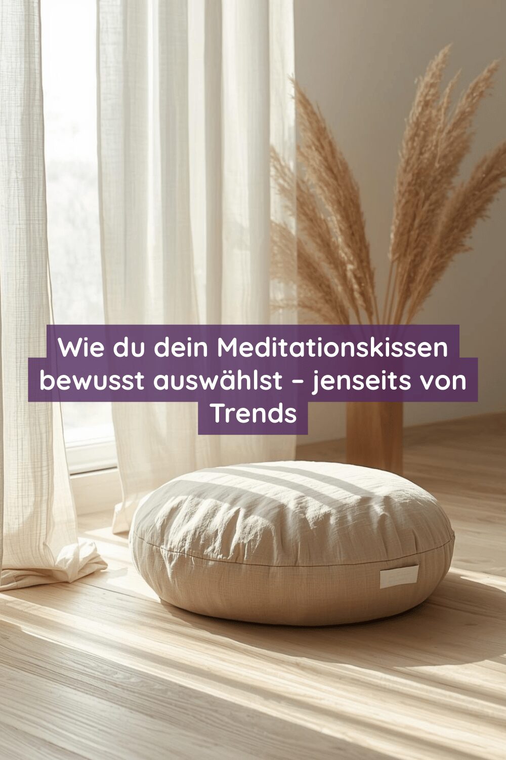 meditationskissen bewusst auswählen